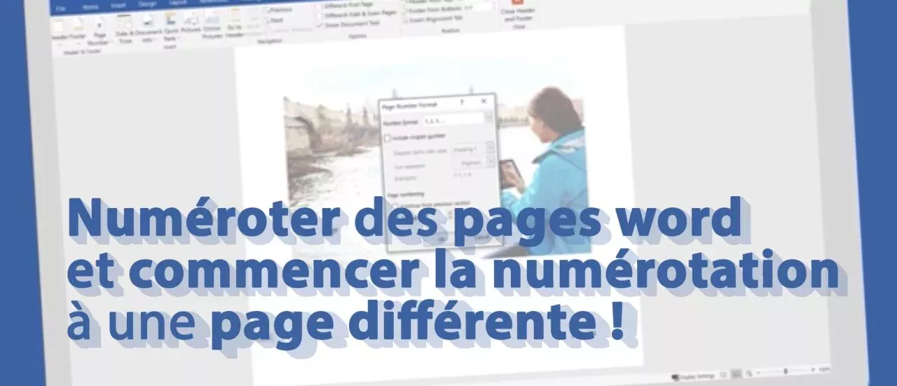 Word : comment numéroter les pages rapidement ?