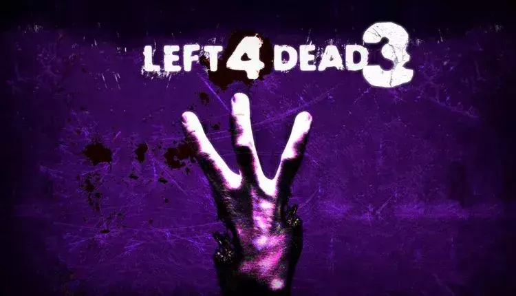 Left 4 Dead 3