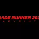 Blade Runner 2033 Labyrinth : date de sortie, trailer, news… tout savoir