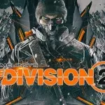 The Division 2 (PS4, XBOX, PC) : date de sortie, trailer, news et gameplay du nouvel open-world par Ubisoft