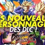 dragon ball fighterz nouveaux personnages