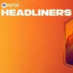 La deuxième team des Headliners débarque sur FIFA 22 Ultimate Team 