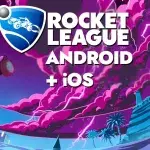 Rocket League mobile : date de sortie, apk, gameplay... Ce que l'on sait