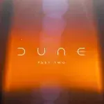 Dune 2 : date de sortie de la partie 2, casting et scénario