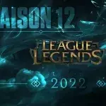 League of Legends saison 12 : notes de patchs, nouveautés...