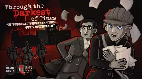 Through the Darkest of Times (édité par HandyGames)