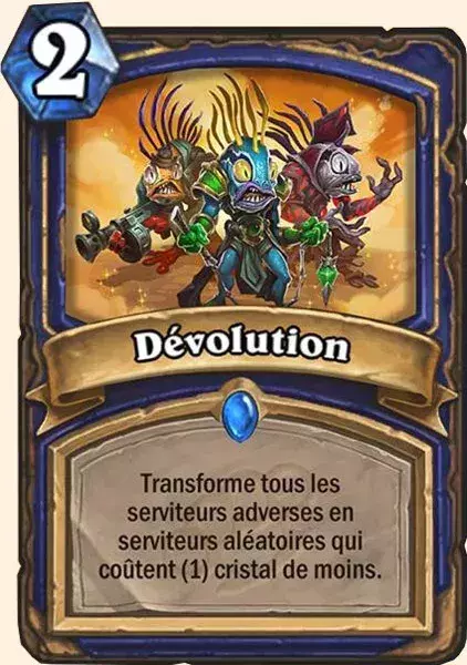 Deck Chaman pour battre le Roi-Liche : 2x Dévolution
