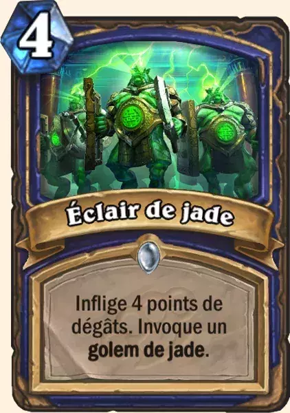 Deck Chaman pour battre le Roi-Liche : 2x Éclair de Jade