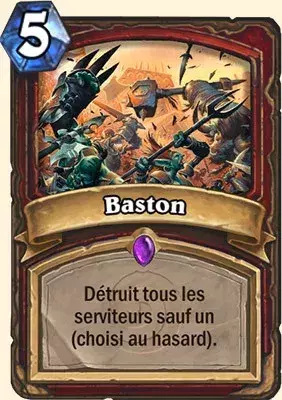Deck Guerrier pour battre le Roi-Liche : 2x Baston