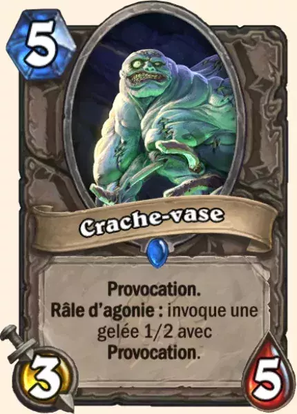 Deck Guerrier pour battre le Roi-Liche : 2x Crache-vase