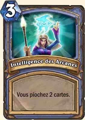 Deck Mage pour battre le Roi-Liche : Intelligence des Arcanes