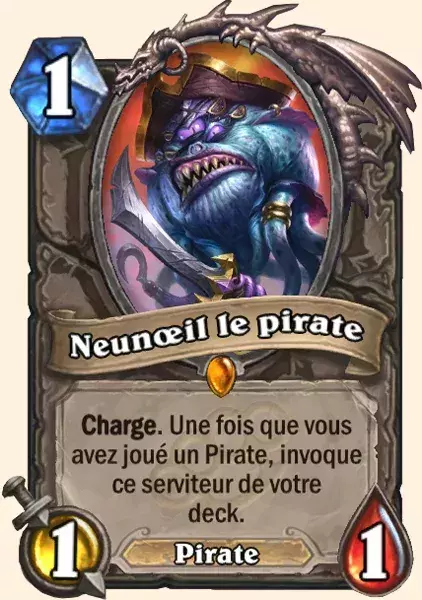 Deck Voleur pour battre le Roi-Liche : Neunoeil le Pirate