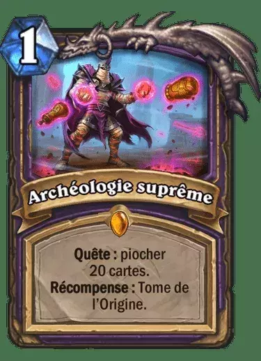 Hearthstone les Aventuriers d'Uldum : Archéologie suprême