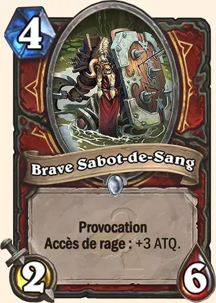 Hearthstone, meilleur deck Guerrier : Brave Sabot-de-Sang x2