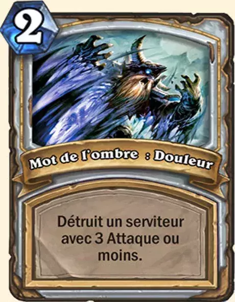 Hearthstone, meilleur deck Prêtre : Mot de l'ombre : Douleur x2