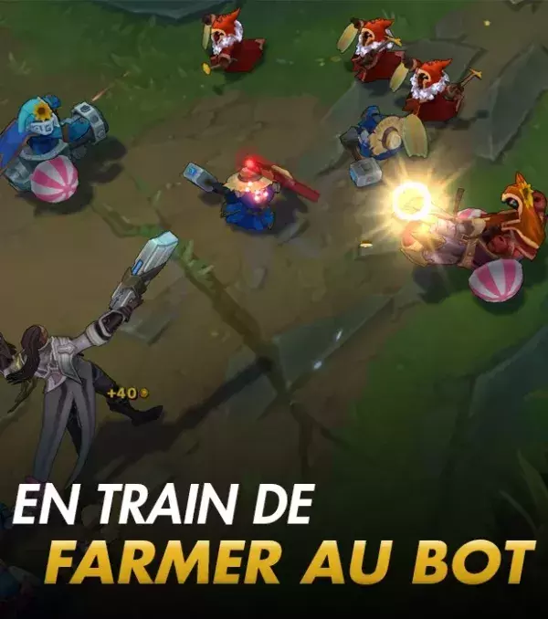 Il farm au bot