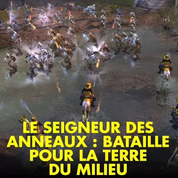 Le Seigneur des Anneaux : Bataille Pour La Terre du Milieu