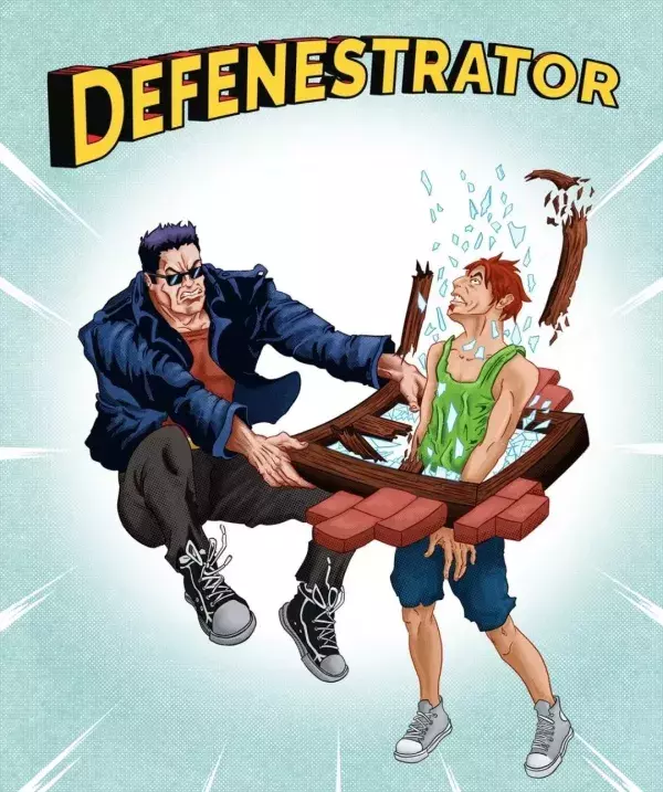 2. The Defenestrator                                                             